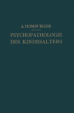 E-Book (pdf) Vorlesungen über Psychopathologie des Kindesalters von August Homburger
