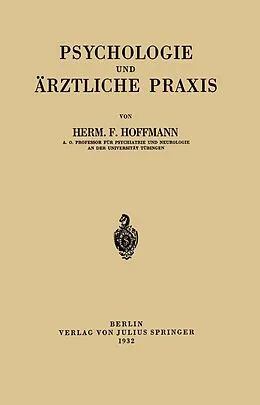 E-Book (pdf) Psychologie und Ärztliche Praxis von Herm. F. Hoffmann
