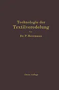 E-Book (pdf) Technologie der Textilveredelung von Paul Heermann