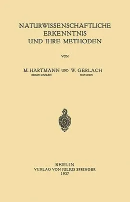 E-Book (pdf) Naturwissenschaftliche Erkenntnis und Ihre Methoden von W. Hartmann