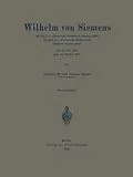 E-Book (pdf) Wilhelm von Siemens von Carl Dietrich Harries