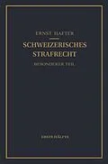E-Book (pdf) Schweizerisches Strafrecht. Besonderer Teil von Ernst Hafter