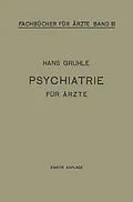 E-Book (pdf) Psychiatrie für Ärzte von Hans W. Gruhle