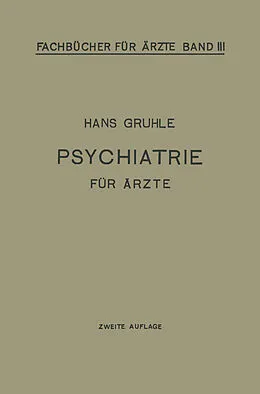 E-Book (pdf) Psychiatrie für Ärzte von Hans W. Gruhle