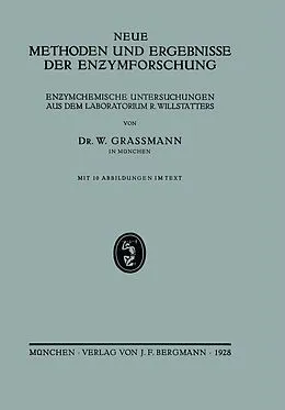 E-Book (pdf) Neue Methoden und Ergebnisse der Enzymforschung von NA Graßmann
