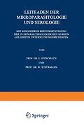 E-Book (pdf) Leitfaden der Mikroparasitologie und Serologie von E. Gotschlich, W. Schürmann