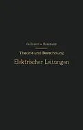 E-Book (pdf) Theorie und Berechnung Elektrischer Leitungen von H. Gallusser, M. Hausmann