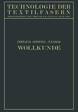 E-Book (pdf) Wollkunde von Gustav Frölich, Walter Spöttel, Ernst Tänzer