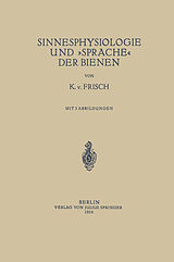E-Book (pdf) Sinnesphysiologie und »Sprache« der Bienen von K. v. Frisch