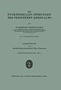 E-Book (pdf) Die funktionellen Störungen des peripheren Kreislaufs von NA Fischer-Wasels