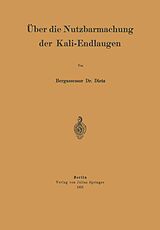 E-Book (pdf) Über die Nutzbarmachung der Kali-Endlaugen von NA Dietz