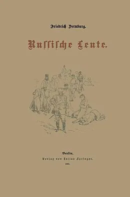 E-Book (pdf) Russische Leute von Friedrich Dernburg