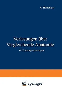 E-Book (pdf) Vorlesungen Über Vergleichende Anatomie von Otto Bütschli, C. Hamburger, F. Blochmann