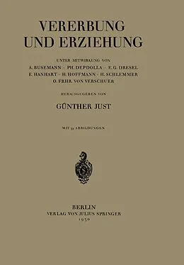 E-Book (pdf) Vererbung und Erziehung von A. Busemann, Ph. Depdolla, E.G. Dresel