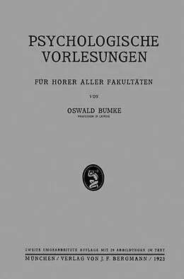 E-Book (pdf) Psychologische Vorlesungen von Oswald Bumke