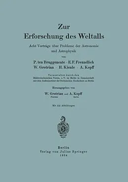 E-Book (pdf) Zur Erforschung des Weltalls von P. ten Bruggencate, E. F. Freundlich, W. Grotrian