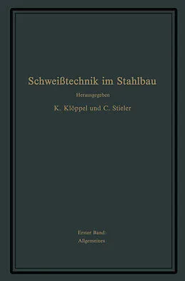 E-Book (pdf) Schweißtechnik im Stahlbau von G. Bierett, E. Diepschlag, K. Klöppel