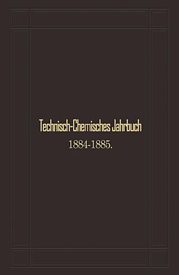 E-Book (pdf) Technisch-Chemisches Jahrbuch 18841885 von Rudolf Biedermann
