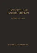 E-Book (pdf) Zirkulationsorgane Mediastinum · Zwerchfell Luftwege · Lungen · Pleura von G.v. Bergmann, H. Eppinger, F. Külbs