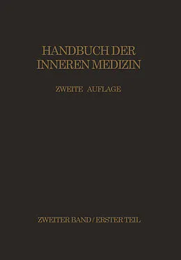 E-Book (pdf) Zirkulationsorgane Mediastinum · Zwerchfell Luftwege · Lungen · Pleura von G.v. Bergmann, H. Eppinger, F. Külbs