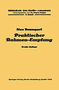 E-Book (pdf) Praktischer Rahmen-Empfang von Max Baumgart
