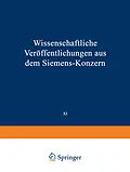 E-Book (pdf) Wissenschaftliche Veröffentlichungen aus dem Siemens-Konzern von Elisabeth Baumann, Richard Becker, Heinrich von Boul