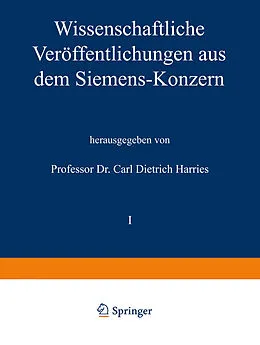 E-Book (pdf) Wissenschaftliche Veröffentlichungen aus dem Siemens-Konzern von Richard Bauch, Hans Behrend, Heinrich von Buol