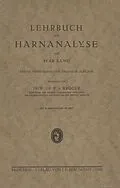 E-Book (pdf) Lehrbuch der Harnanalyse von Ivar Bang, F. v. Krüger