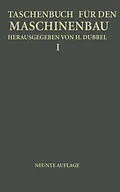 E-Book (pdf) Taschenbuch für den Maschinenbau von H. Baer, H. Dubbel, G. Glage