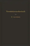 E-Book (pdf) Verstärkermeßtechnik von Manfred von Ardenne, NA Stoff, NA Gabriel