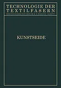 E-Book (pdf) Kunstseide von E. A. Anke, E. Elöd, G. v. Frank