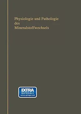 E-Book (pdf) Physiologie und Pathologie des Mineralstoffwechsels von Albert Albu, Carl Neuberg