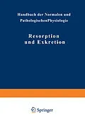E-Book (pdf) Resorption und Exkretion von NA Adler, NA Ellinger, NA Fürth