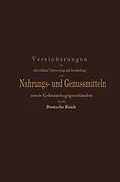 E-Book (pdf) Vereinbarungen zur einheitlichen Untersuchung und Beurtheilung von Nahrungs- und Genussmitteln sowie Gebrauchsgegenständen für das Deutsche Reich von v. Buchka, Th. Weigle, G. Rupp