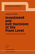 E-Book (pdf) Investment and Exit Decisions at the Plant Level von Joachim Winter
