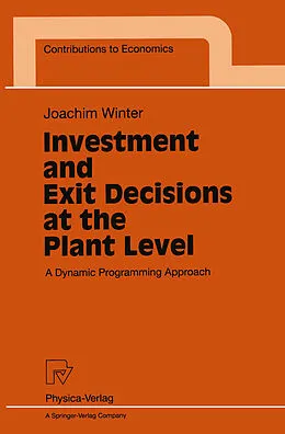 E-Book (pdf) Investment and Exit Decisions at the Plant Level von Joachim Winter