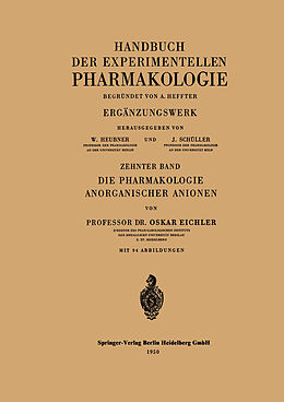 Kartonierter Einband Die Pharmakologie Anorganischer Anionen von O. Eichler