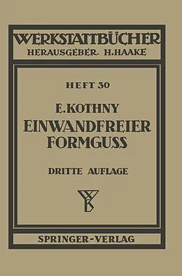 E-Book (pdf) Einwandfreier Formguß von E. Kothny