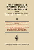 E-Book (pdf) Symptomatologie und Untersuchung von Blut, Harn und Genitalsekreten / Symptomatology and Examination of the Blood, Urine and Genital Secretions von K. Hinsberg, J. Kimmig, J. Meyer-Rohn