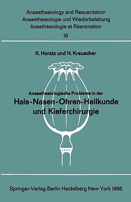 E-Book (pdf) Anaesthesiologische Probleme in der Hals-Nasen-Ohren-Heilkunde und Kieferchirurgie von 