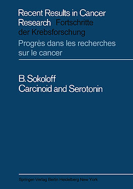 Kartonierter Einband Carcinoid and Serotonin von B. Sokoloff