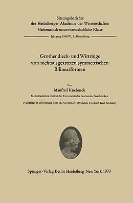 E-Book (pdf) Grothendieck- und Wittringe von nichtausgearteten symmetrischen Bilinearformen von Manfred Knebusch