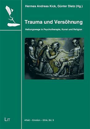 Trauma und Versöhnung