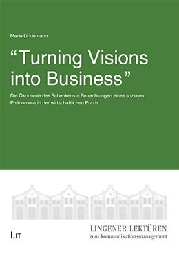 Kartonierter Einband "Turning Visions into Business" von Merle Lindemann