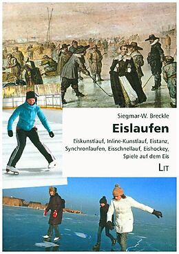 Kartonierter Einband Eislaufen von Siegmar-W. Breckle
