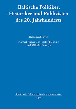 Kartonierter Einband Baltische Politiker, Historiker und Publizisten des 20. Jahrhunderts von 