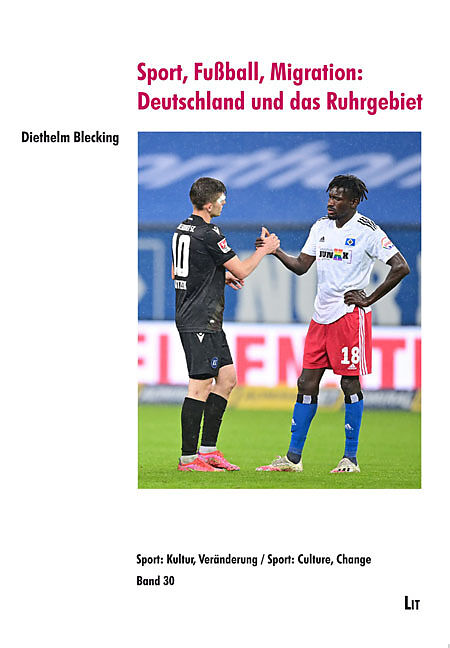 Sport, Fußball, Migration: Deutschland und das Ruhrgebiet