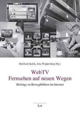 Kartonierter Einband WebTV - Fernsehen auf neuen Wegen von 