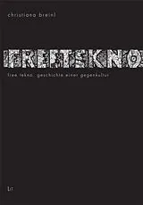 Kartonierter Einband (Kt) Free Tekno von Christiana Breinl
