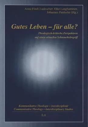 Gutes Leben - für alle?